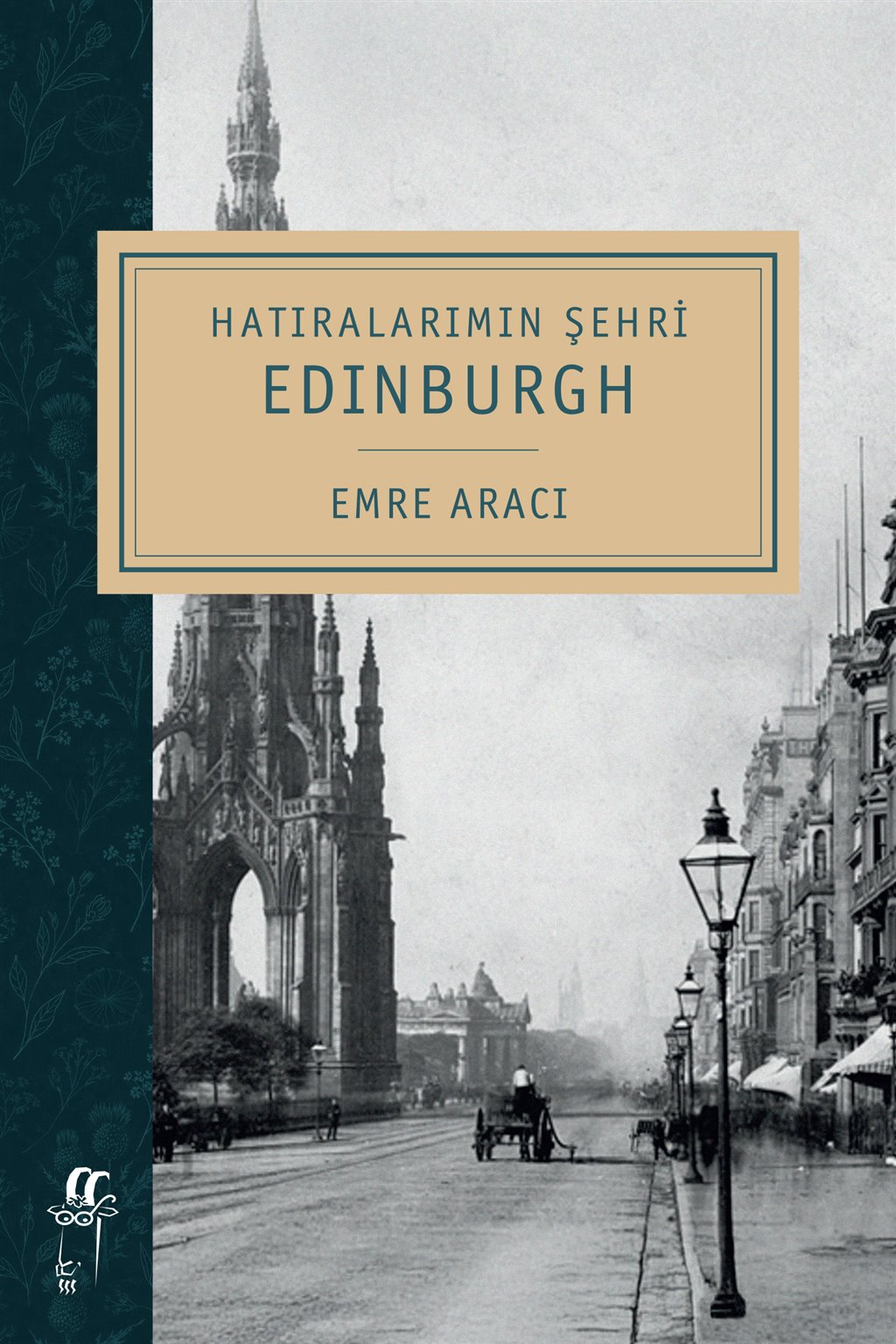 Hatirlarimin-Sehri-Edinburgh